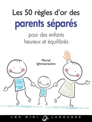 cover image of Les 50 règles d'or des parents divorcés